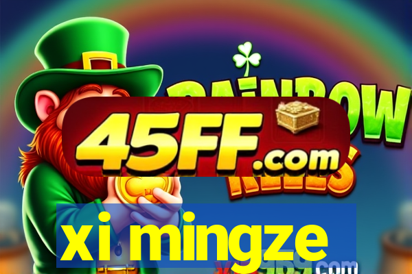 xi mingze